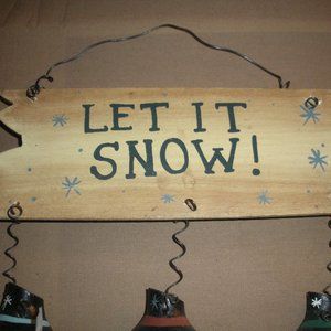 Let It Snow Sign